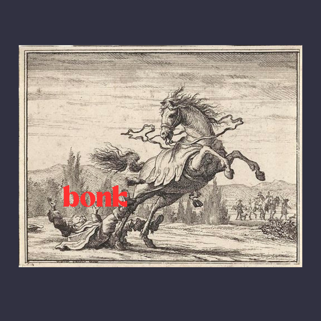 an old illustrated picture of a man falling off of his horse, and bright red text reading "bonk"
