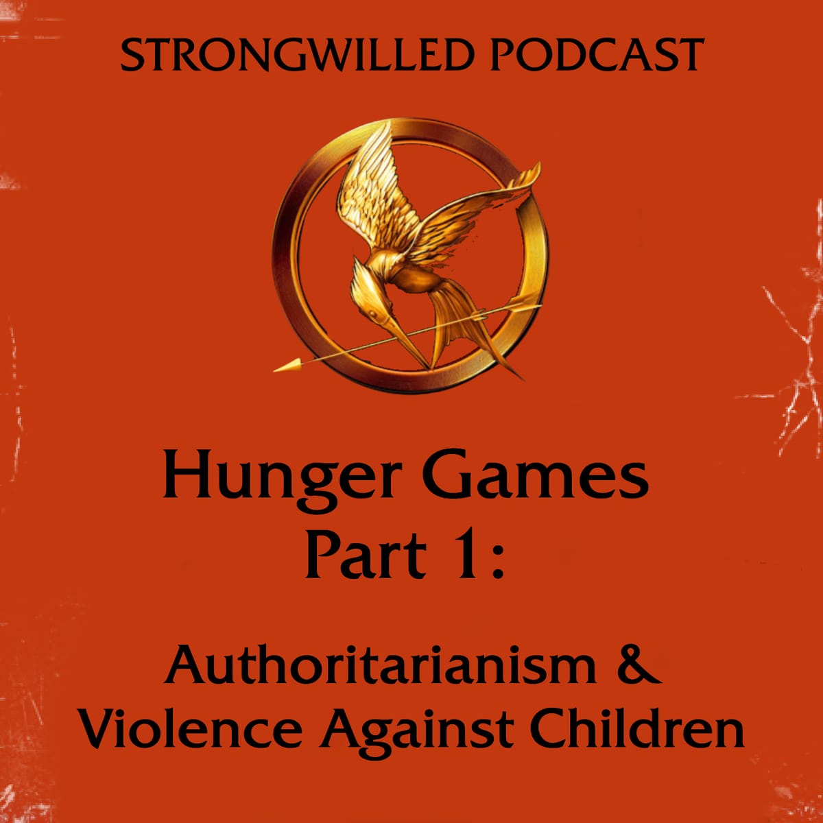 Hunger Games: Authoritarianism & Violence Against Children