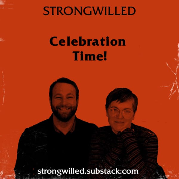 Celebration Day (an episode for patreon & substack paid subscribers)