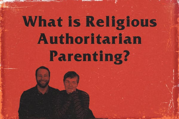Chapter 1: What is Religious Authoritarian Parenting?
